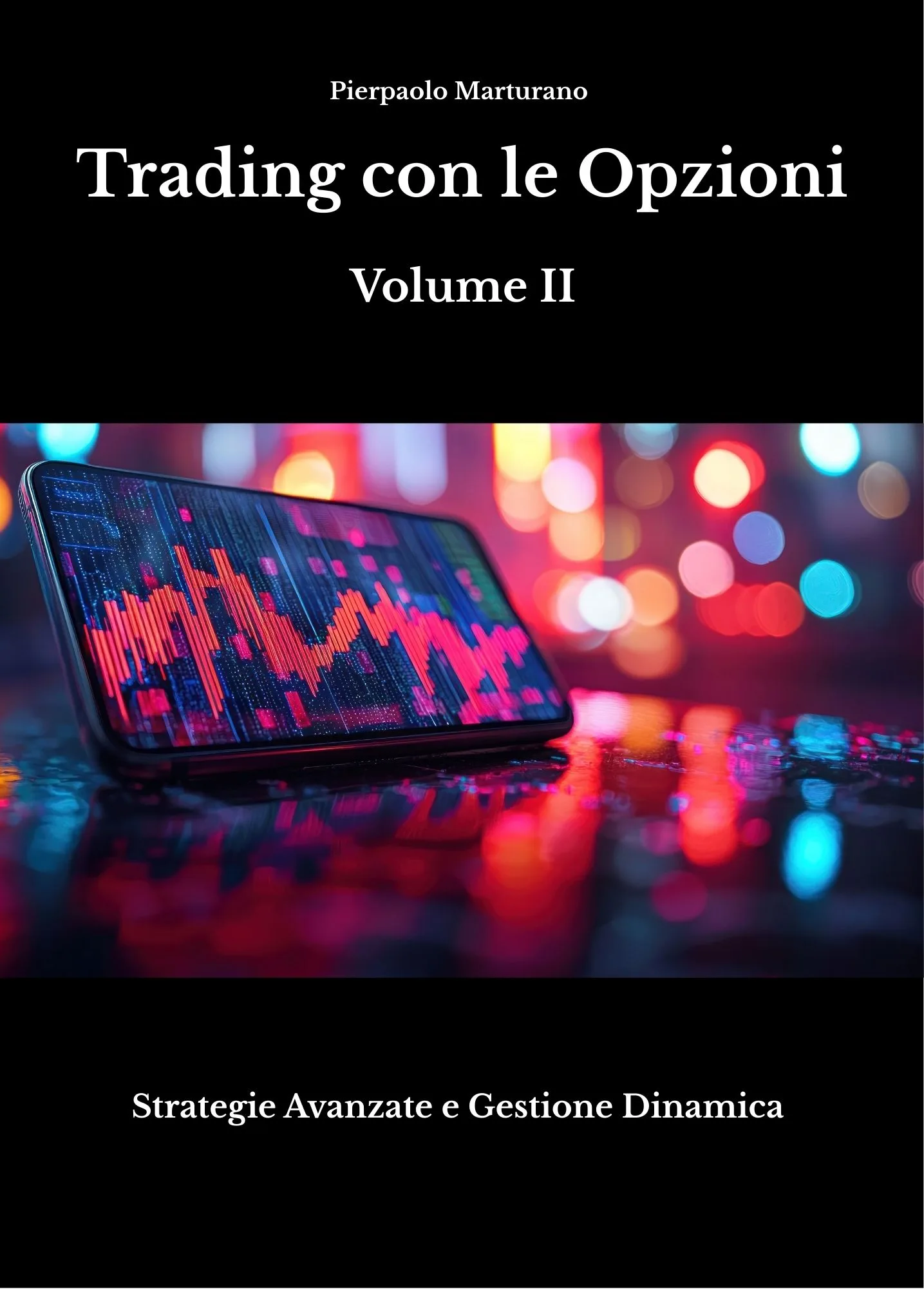 Volume II - Strategie Avanzate